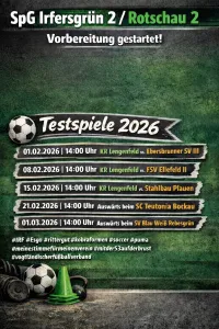 +++Vorbereitung SpG Irfersgrün 2/ Rotschau 2+++